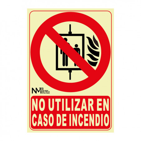 SEÑAL NO UTILIZAR EN CASO DE INCENDIO